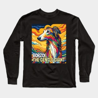 Borzoi. The Gentle Giant. Long Sleeve T-Shirt